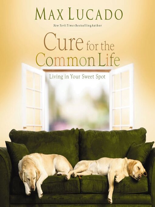 Cover image for Cure for the Common Life
